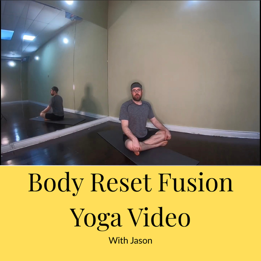 Body Reset Fusion Yoga Class Video with Jason